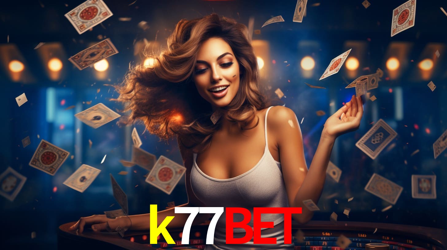 k77bet: A Experiência de Casino com Jogos de Mesa ao Vivo