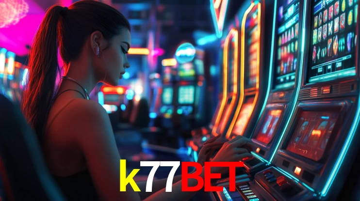 Sinta a adrenalina dos jogos de cassino com k77bet