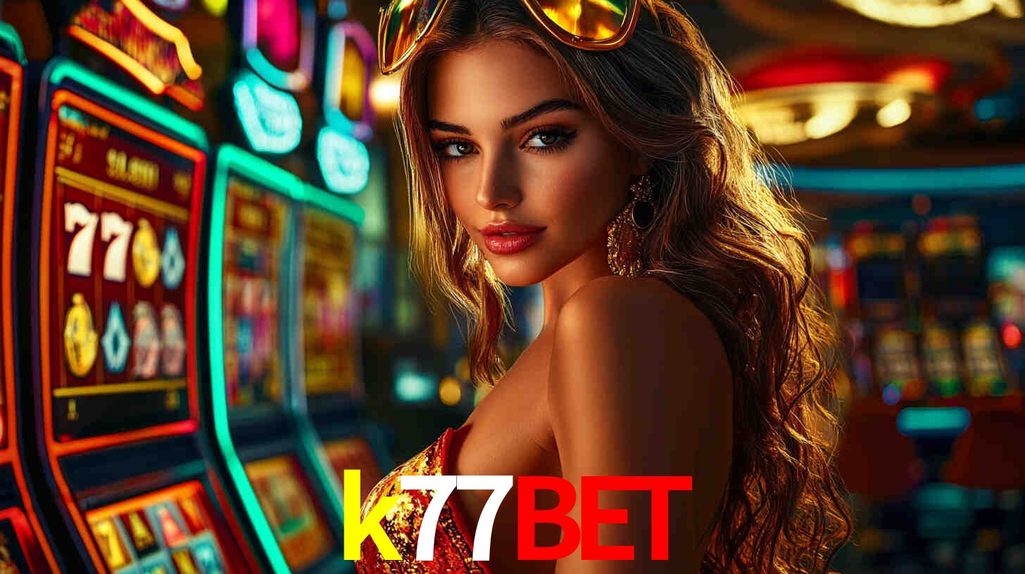 k77bet,k77bet com