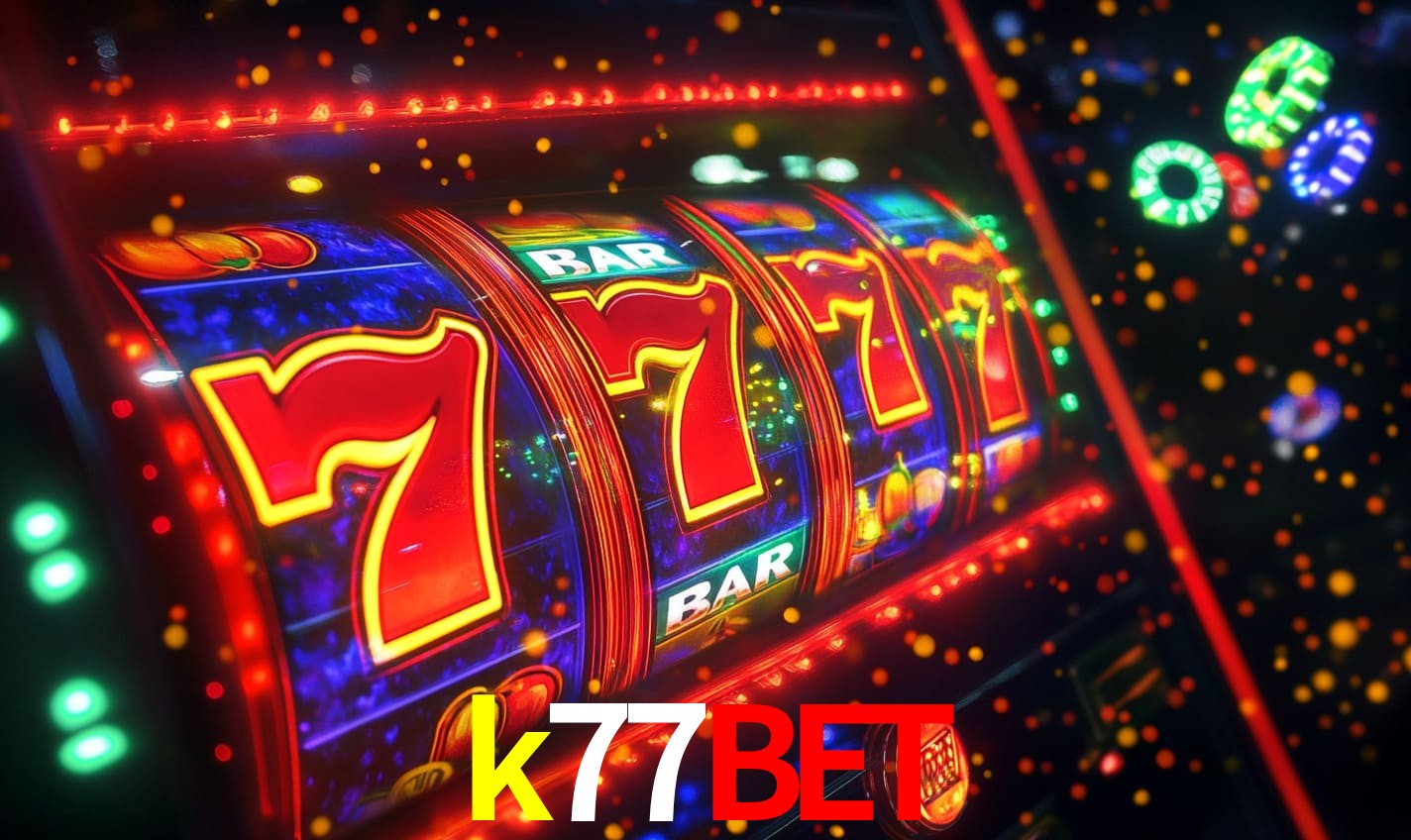 k77bet,k77bet com